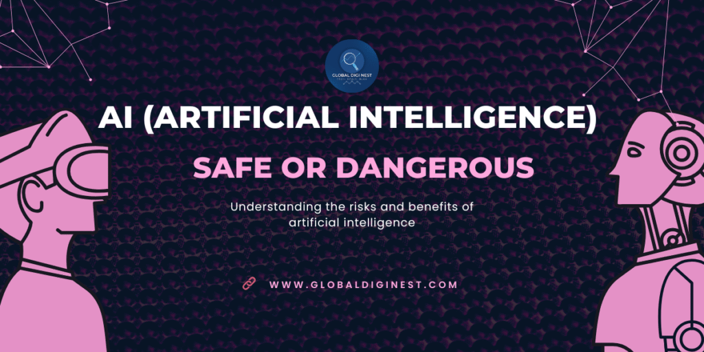 Is AI Dangerous or Not